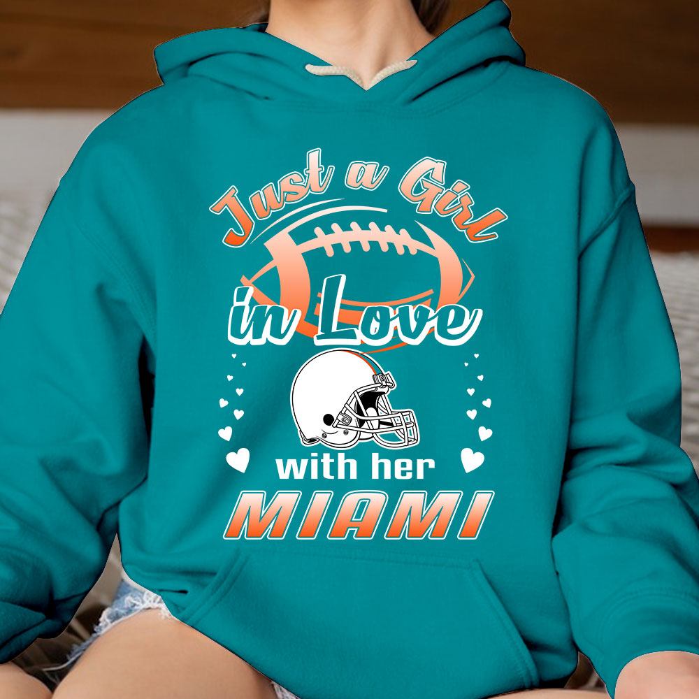 Miami Football Just A Girl In Love With her Miami Long Sleeve, Sweatshirt, Hoodie, T Shirt
