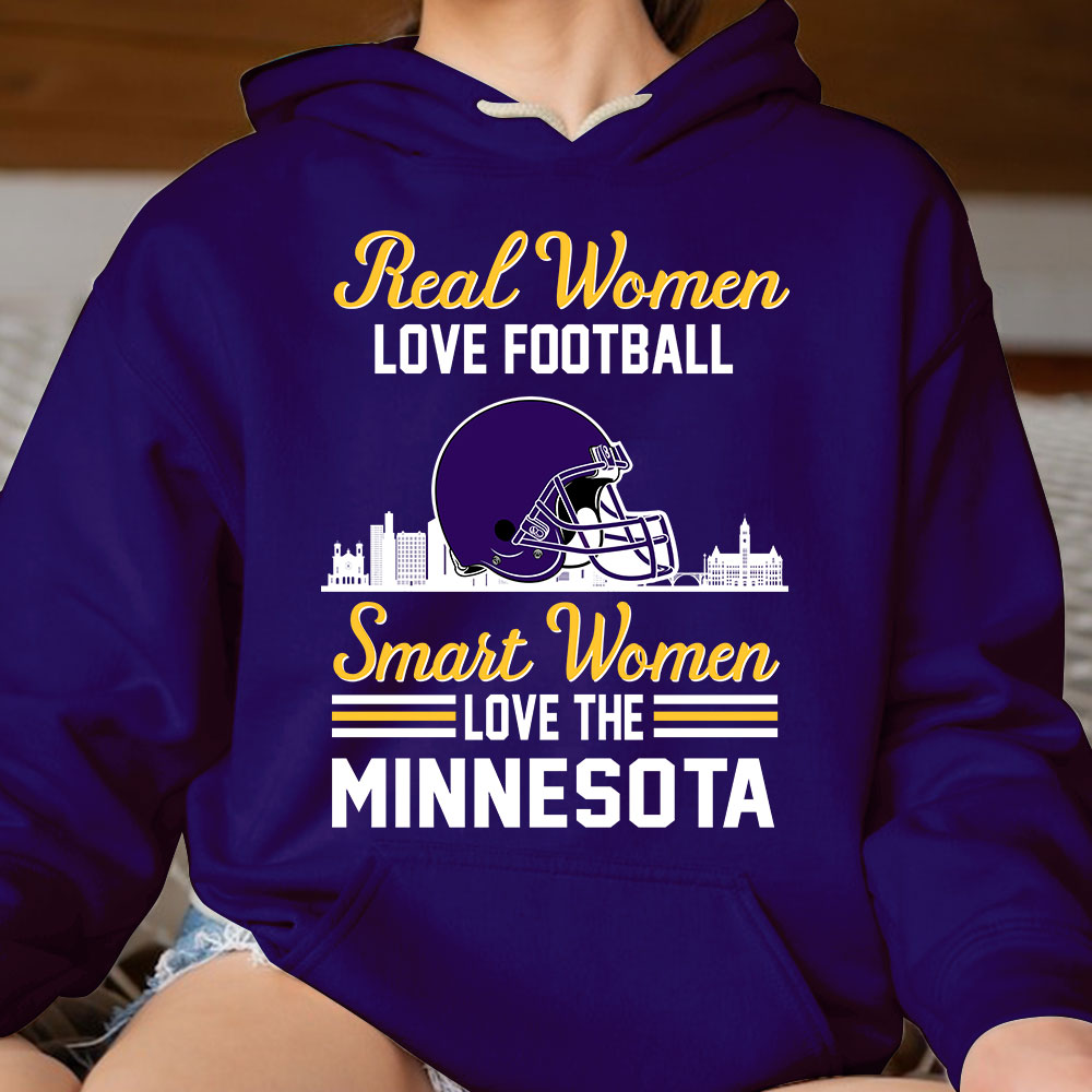 Minnesota Football Real Women Love Football Smart Women Love The Minnesota T Shirts, Hoodie, Sweatshirt, Long Sleeve For Minnesota Lovers