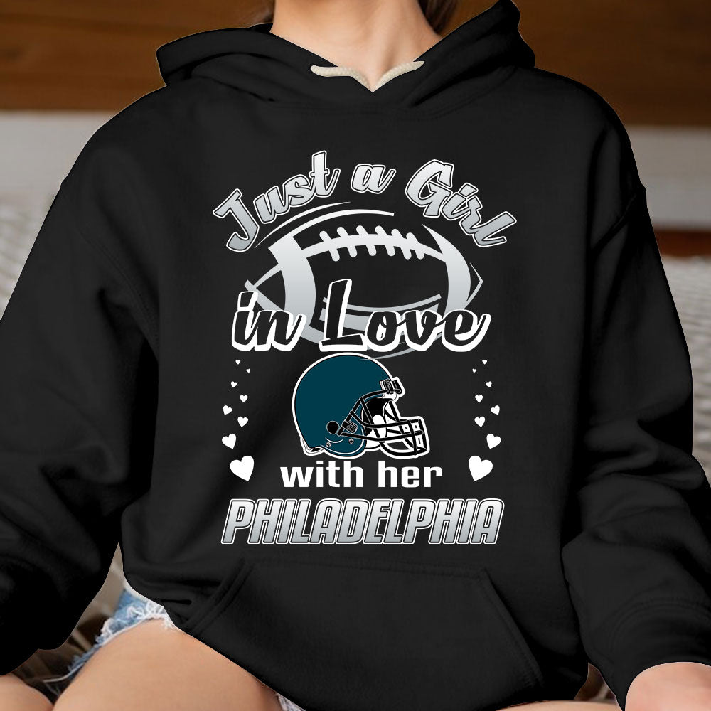 Philadelphia Football Just A Girl In Love With her Philadelphia T Shirt, Long Sleeve, Sweatshirt, Hoodie