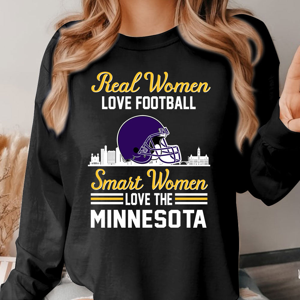 Minnesota Football Real Women Love Football Smart Women Love The Minnesota T Shirts, Hoodie, Sweatshirt, Long Sleeve For Minnesota Lovers