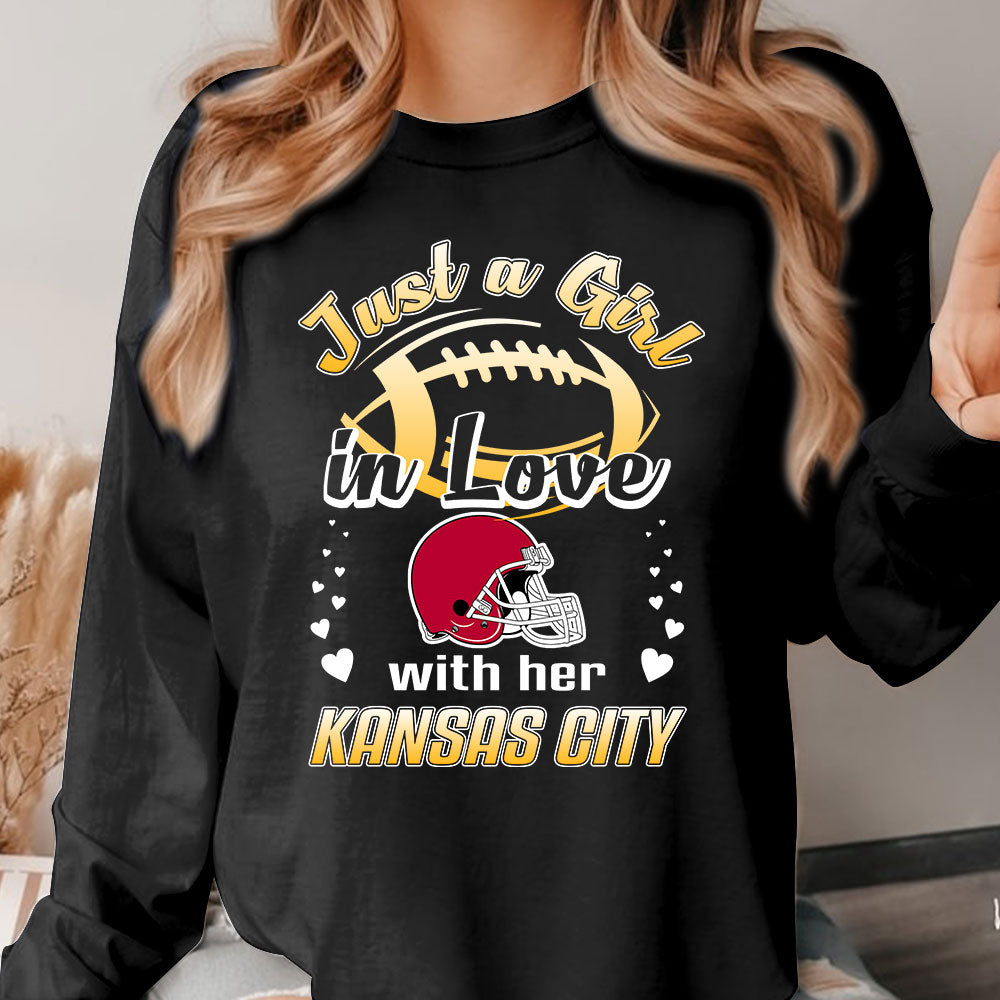 Kansas City Football Just A Girl In Love With her Kansas City Sweatshirt, Hoodie, T Shirt, Long Sleeve