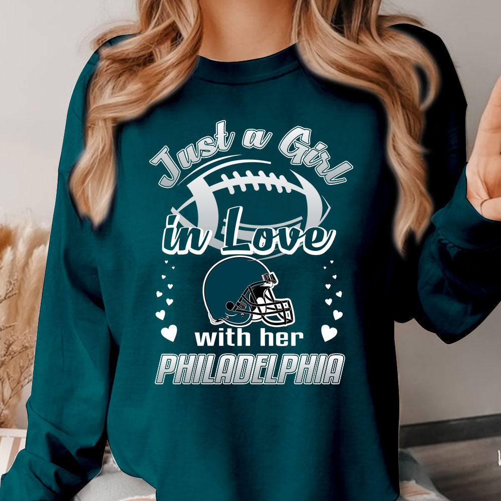 Philadelphia Football Just A Girl In Love With her Philadelphia Sweatshirt, Hoodie, T Shirt, Long Sleeve
