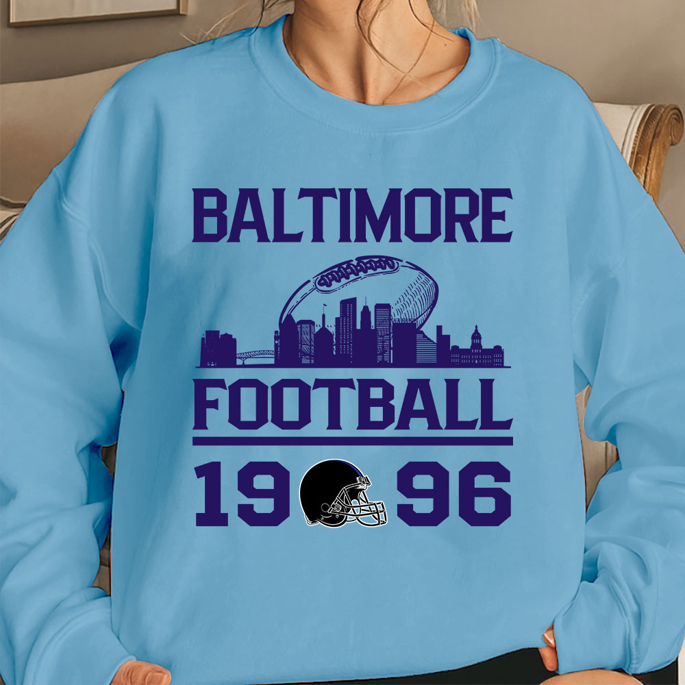 Baltimore Football Skyline Sweatshirt For Men Women Family Love Baltimore Sport, 1996 Baltimore Football Sweatshirt