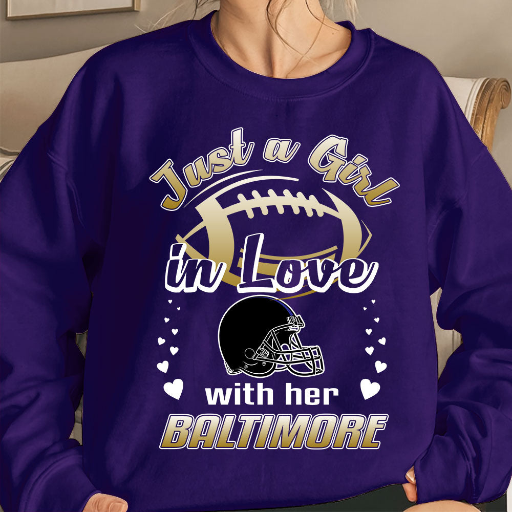 Baltimore Football Just A Girl In Love With her Baltimore T Shirt, Sweatshirt, Long Sleeve, Hoodie - Gift For Mens, Womens and Baltimore Lover