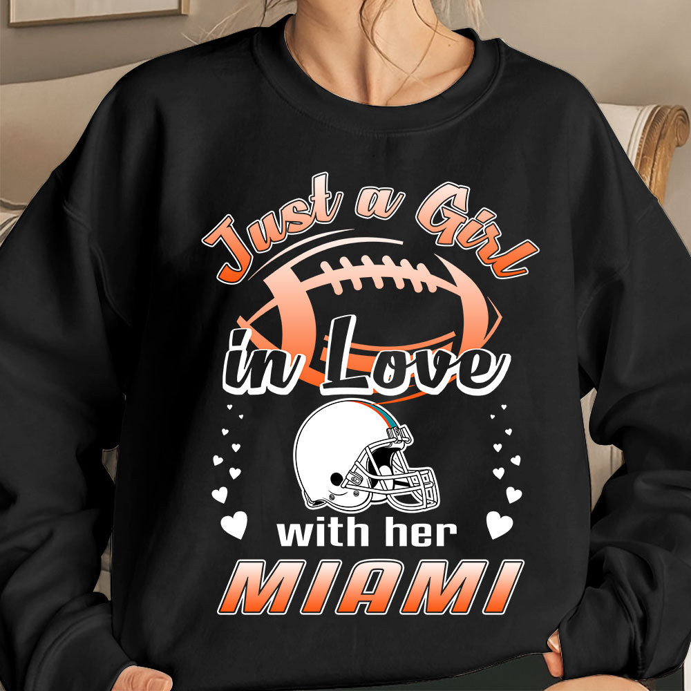 Miami Football Just A Girl In Love With her Miami Long Sleeve, Sweatshirt, Hoodie, T Shirt