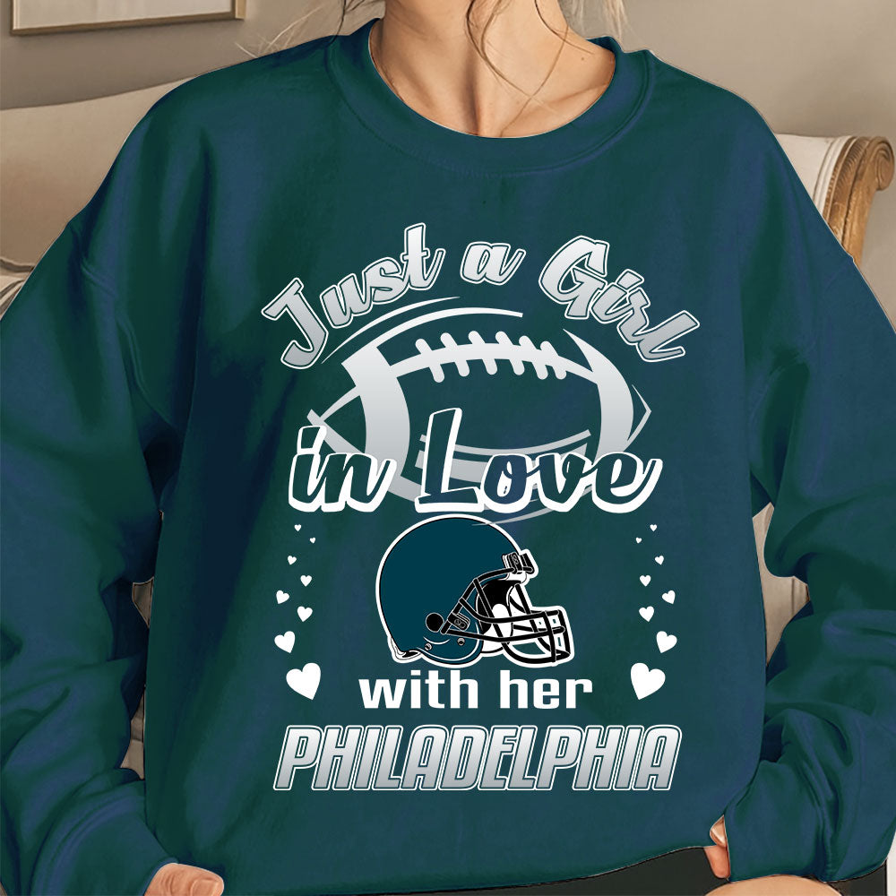 Philadelphia Football Just A Girl In Love With her Philadelphia Sweatshirt, Hoodie, T Shirt, Long Sleeve