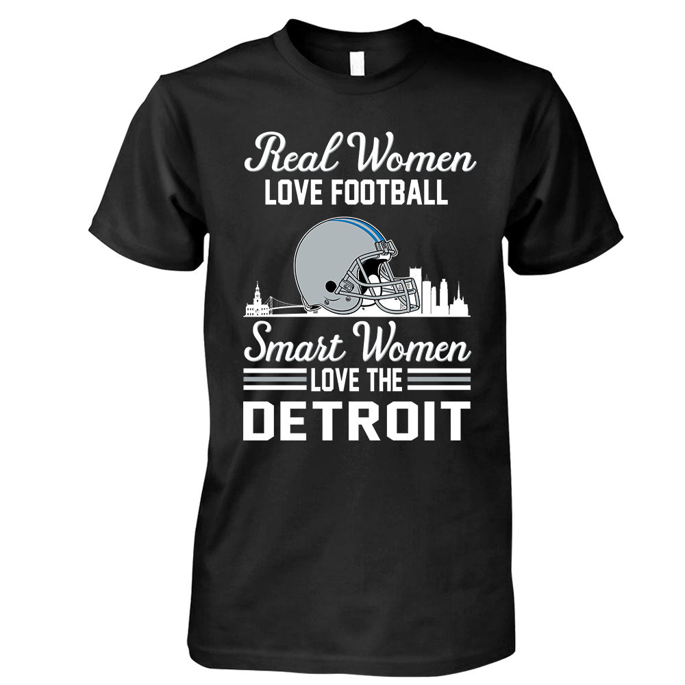 Detroit Football Real Women Love Fottball Smart Women Love The Detroit T Shirts, Hoodie, Sweatshirt, Long Sleeve For Detroit Lovers
