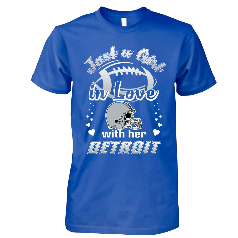 Detroit Football Just A Girl In Love With her Detroit Sweatshirt, Hoodie, T Shirt, Long Sleeve