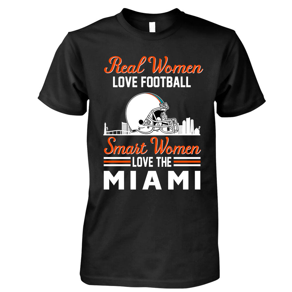 Miami Football Real Women Love Football Smart Women Love The Miami Long Sleeve, T Shirts, Hoodie, Sweatshirt For Miami Lovers