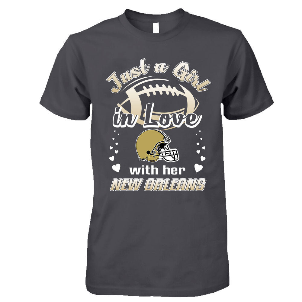 New Orleans Football Just A Girl In Love With her New Orleans T Shirt, Long Sleeve, Sweatshirt, Hoodie