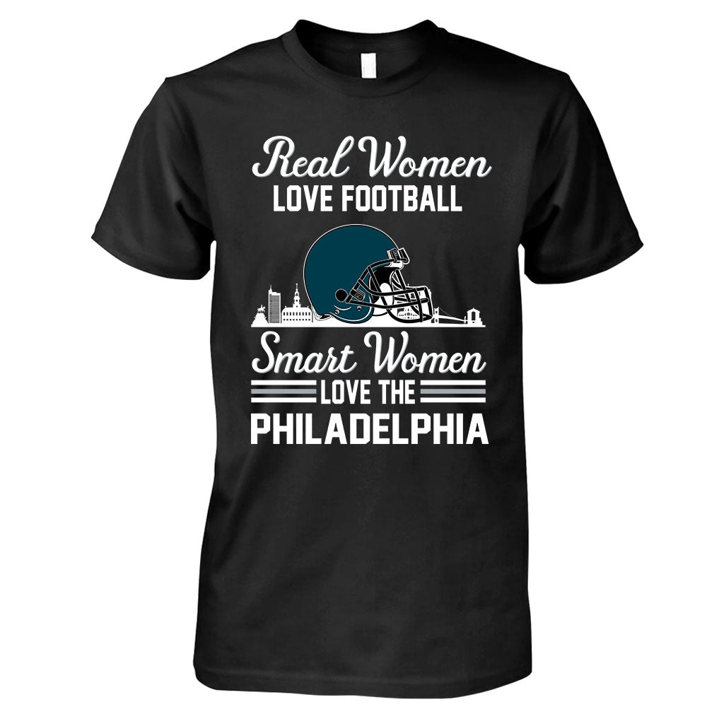 Philadelphia Football Real Women Love Football Smart Women Love The Philadelphia Sweatshirt, Long Sleeve, T Shirts, Hoodie For Philadelphia Lovers