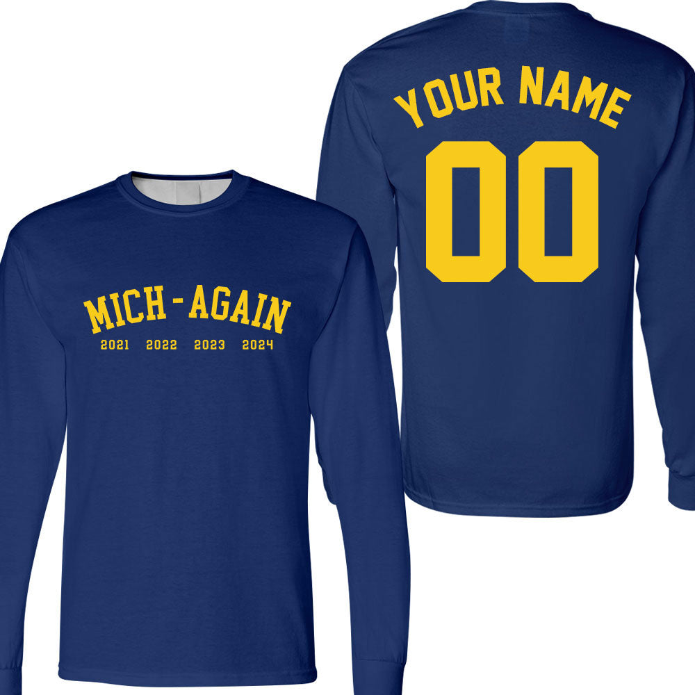 Personalized Michigan Football Mich-Again 4 Champions Long Sleeve Shirt, Perfect Outfit For Football Fans
