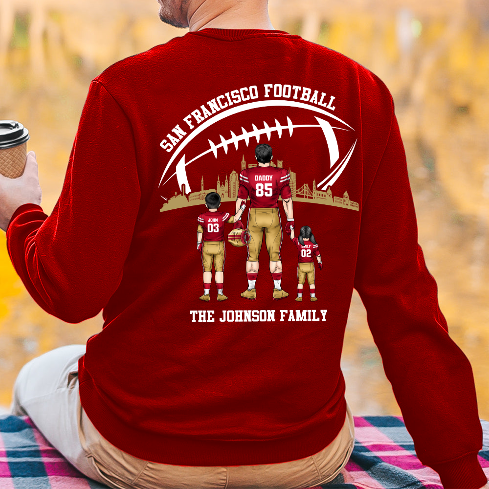 Personalized San Francisco Football Family Dad Shirt, Perfect Gift For Dad, Father, Grandpa, Family, Football Lovers