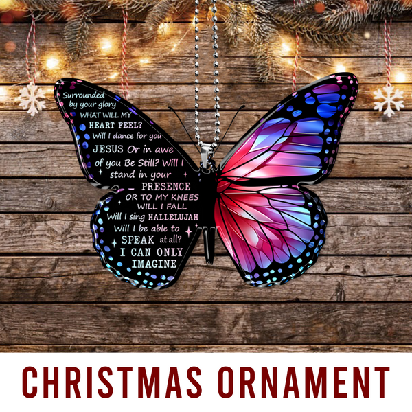 Pink Blue Monarch Butterfly Surrounded By Your Glory Acrylic Ornament, Perfect Christmas Gift For Friend