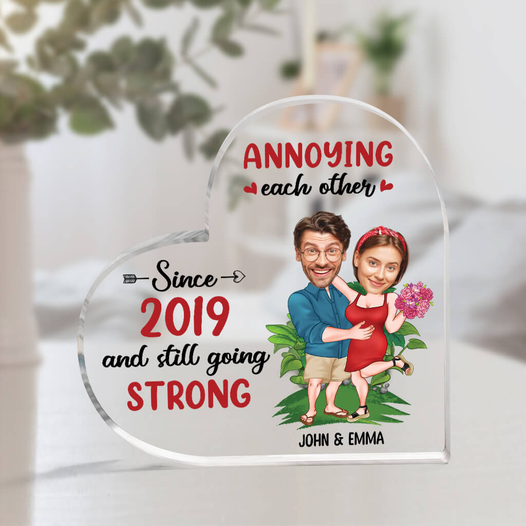 Personalized Couple Heart Acrylic Plaque, Customized Annoying Each Other Since And Still Going Strong Acrylic Plaque, Best Gift For Couple