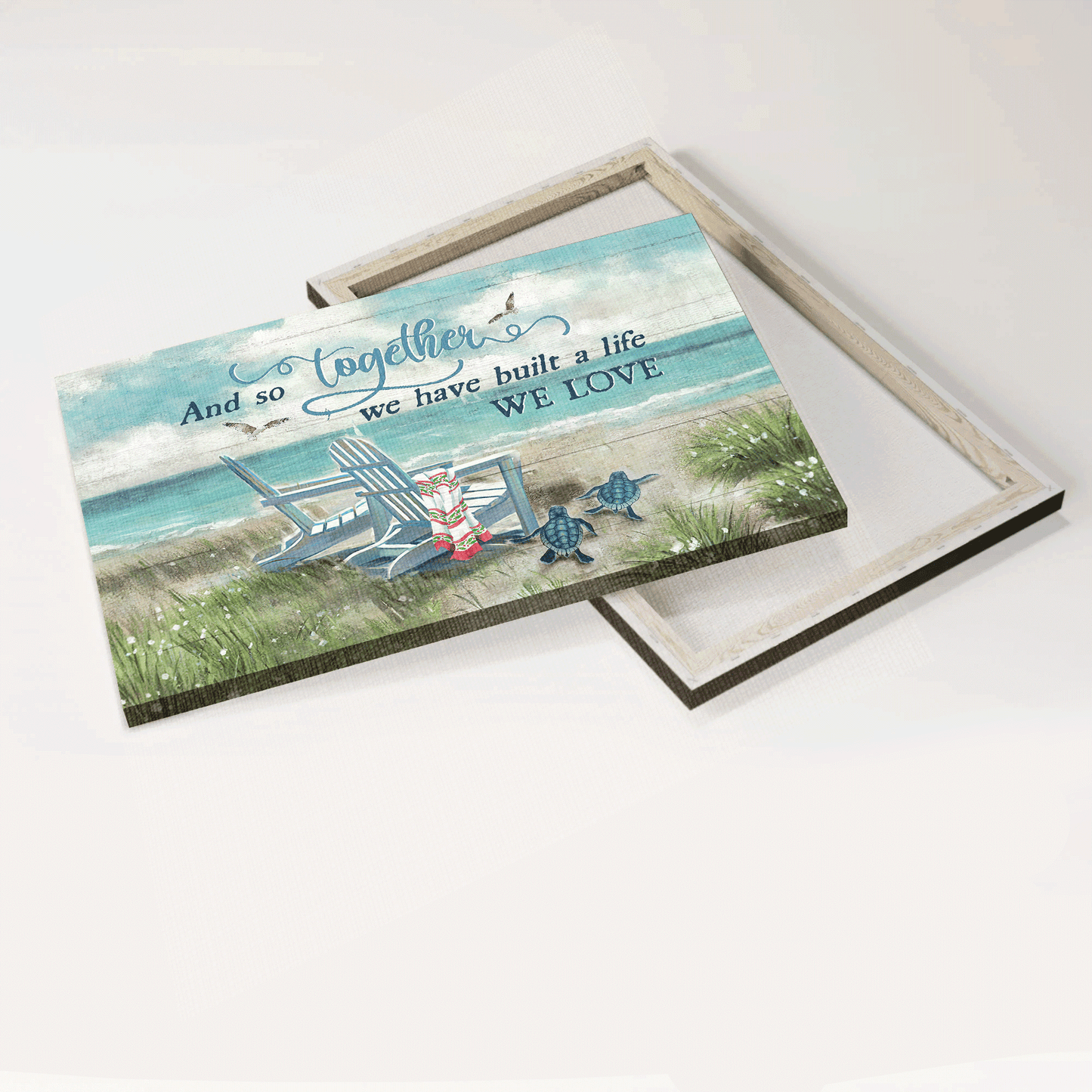 Couple Landscape Canvas - Chair Couple,Turtle By The Beach Landscape Canvas - Gift For Couple, Spouse, Lover - And So Together We Have Built A Life We Love Landscape Canvas
