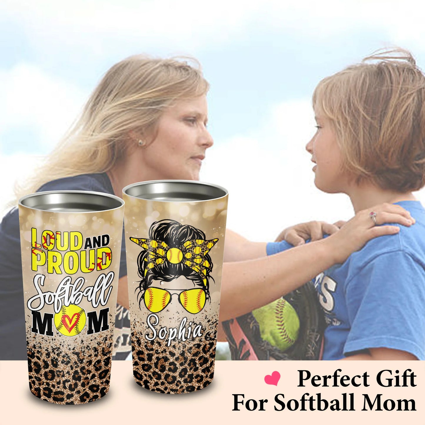 Best Personalized Mother's Day Gifts Tumbler - Custom Gift For Mother's Day, Presents for Mom - Loud And Proud Softball Mom Tumbler