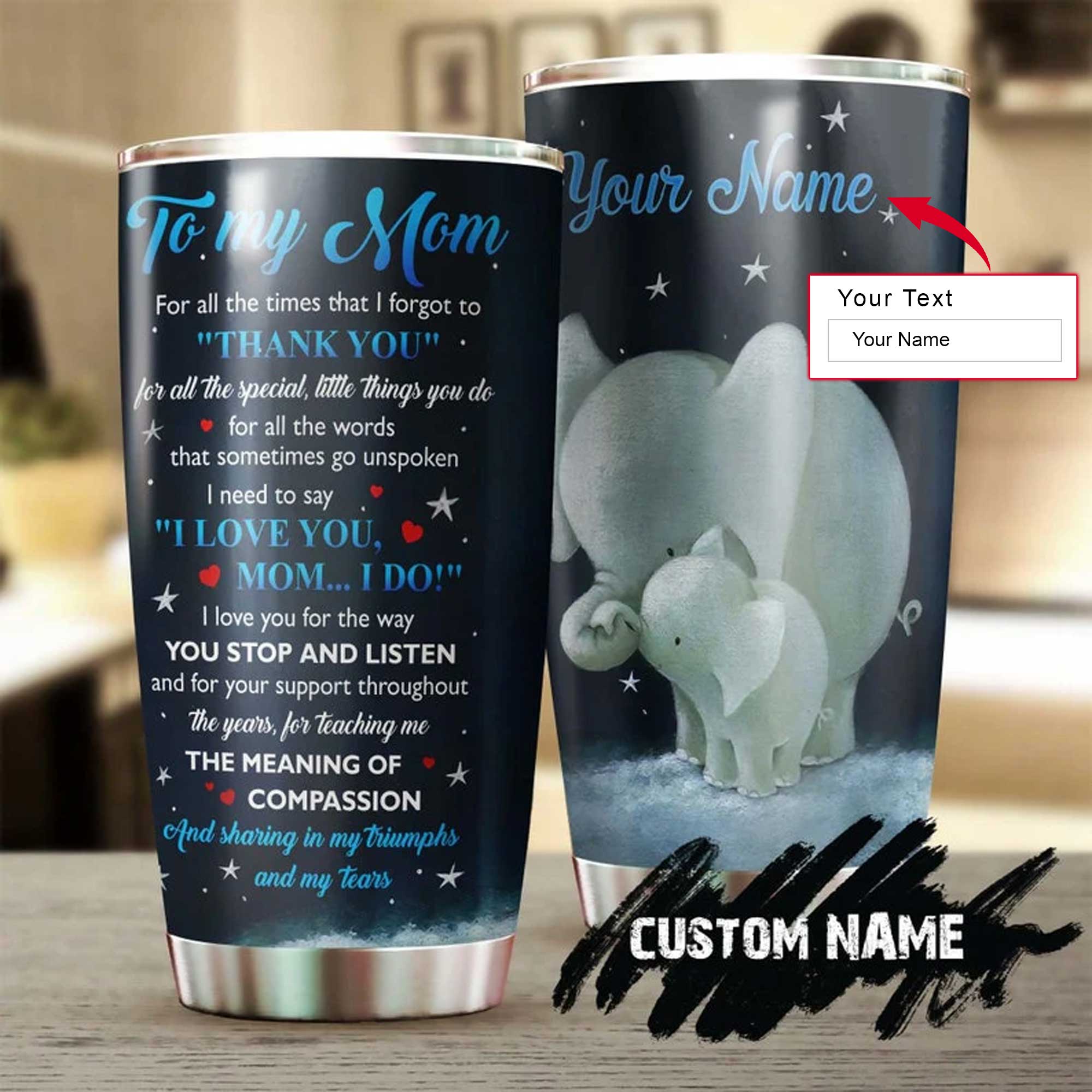Personalized Mother's Day Gift Tumbler - Custom Gift For Mother's Day, Presents For Mom - Elephant-For All The Times I Forgot To Say Thank You Tumbler