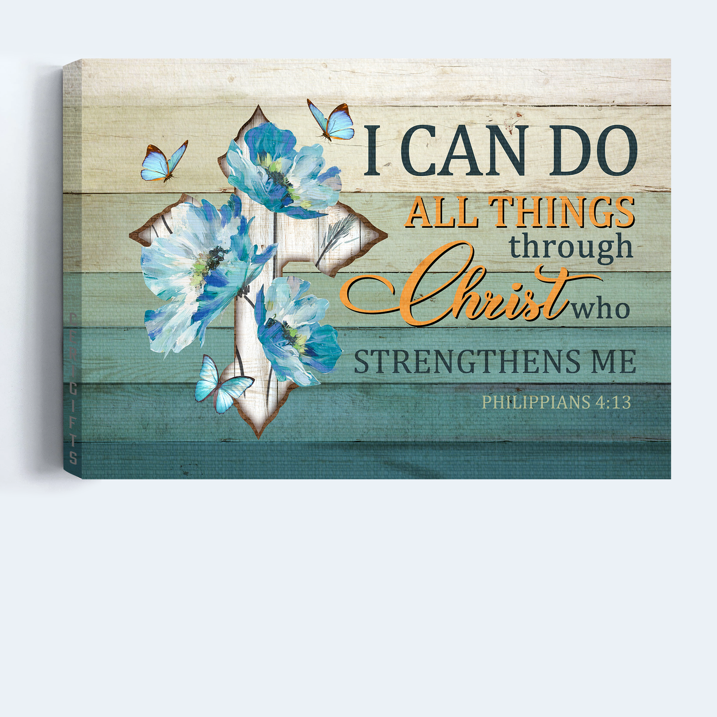 God, Faith, Jesus, Christ, Blue Butterfly, Philippians 4:13 - Landscape Canvas - I can do all things through Jesus - Wall Decor Gift For Christian, Believer In Jesus