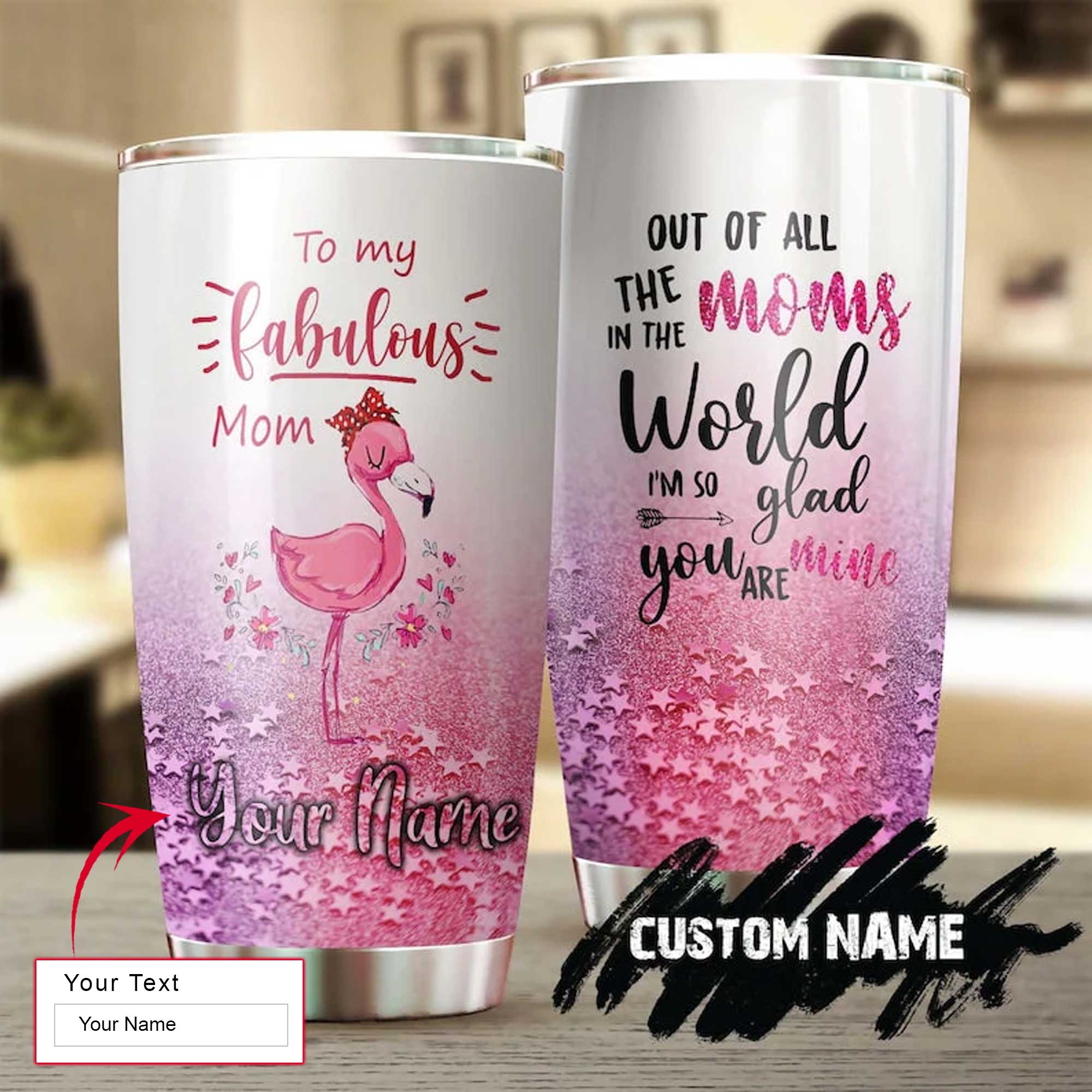 Flamingo Personalized Mother's Day Gift Tumbler - Custom Gift For Mother's Day, Presents For Mom - To My Fabulous Mom I'M So Glad You Are Mine Tumbler