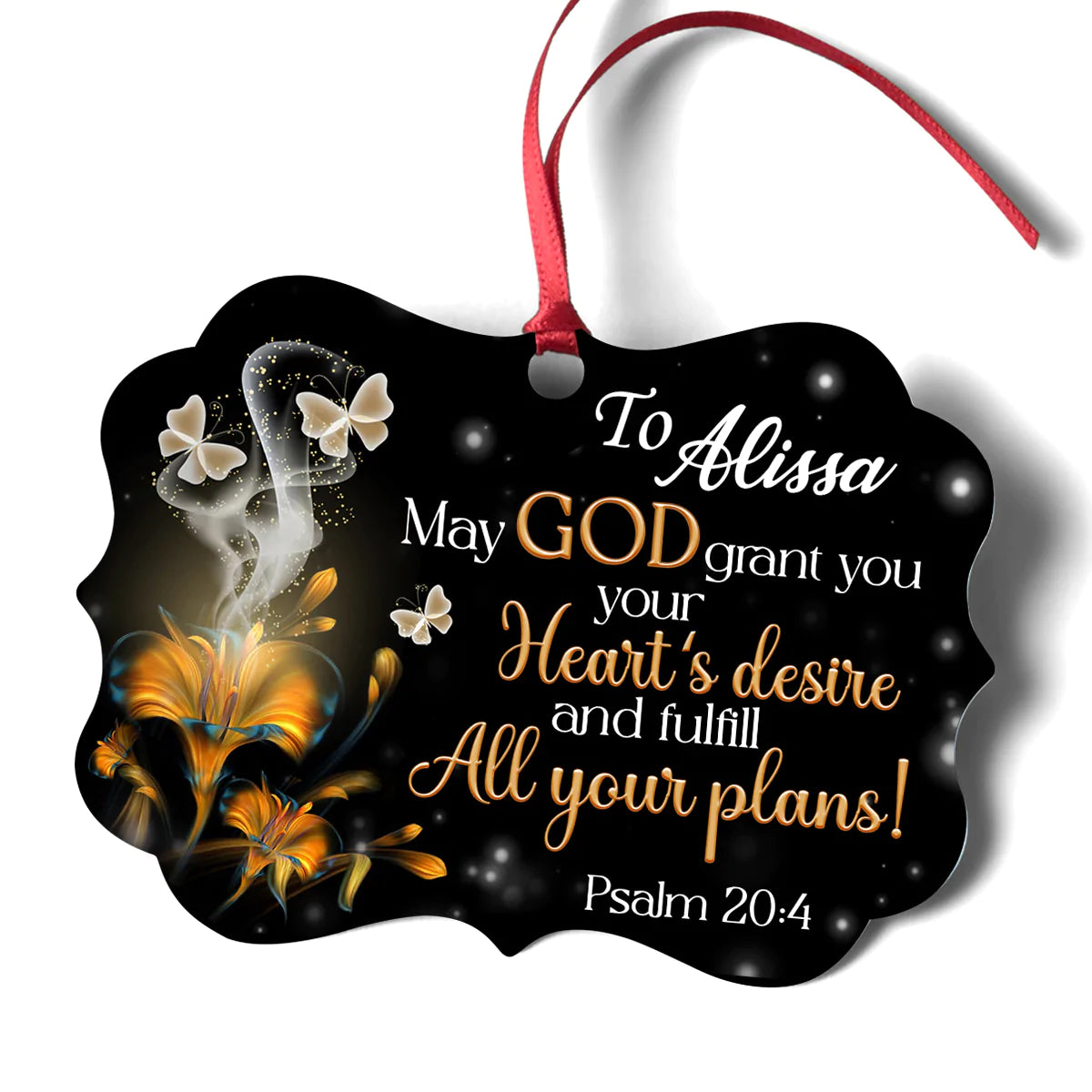 Jesus Aluminum Ornament - Personalized Flower And Butterfly Aluminium Ornament - Custom Gift For Christian -  May God Grant You Your Heart’s Desire