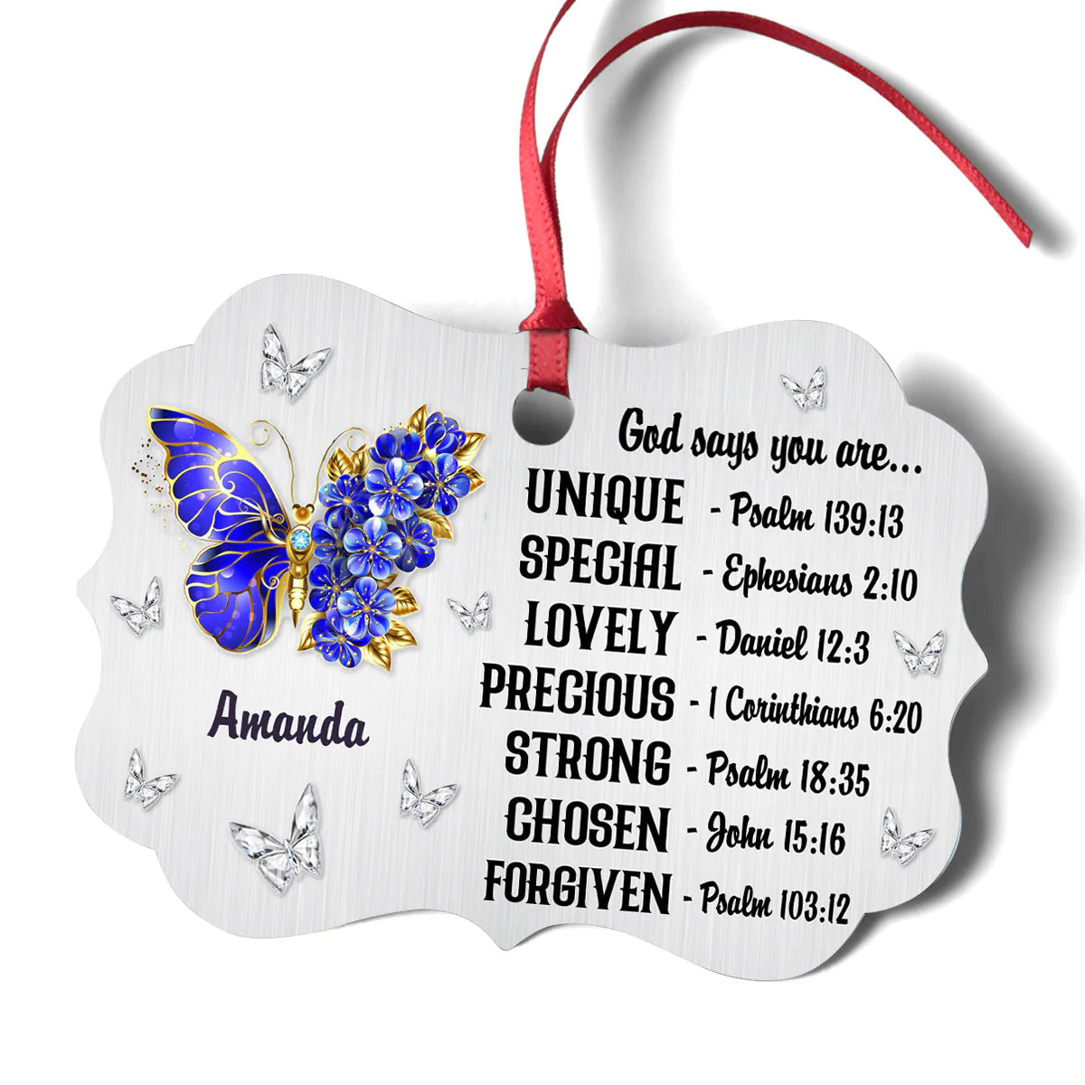 Jesus Aluminum Ornament - Personalized Floral Butterfly, Bible Verses Aluminium Ornament - Custom Gift For Christian - God Says You Are Aluminum Ornament