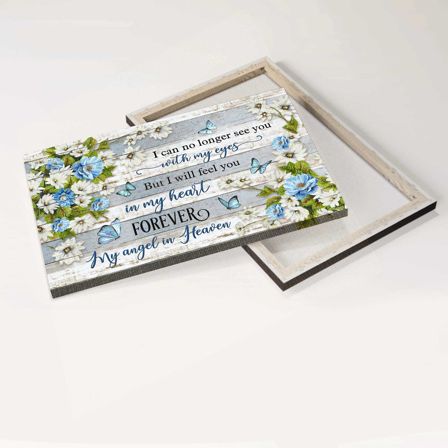 Memorial Landscape Canvas - Flower painting, Blue butterfly- Gift for Family- I will feel you in my heart forever - Heaven Landscape Canvas Prints, Wall Art