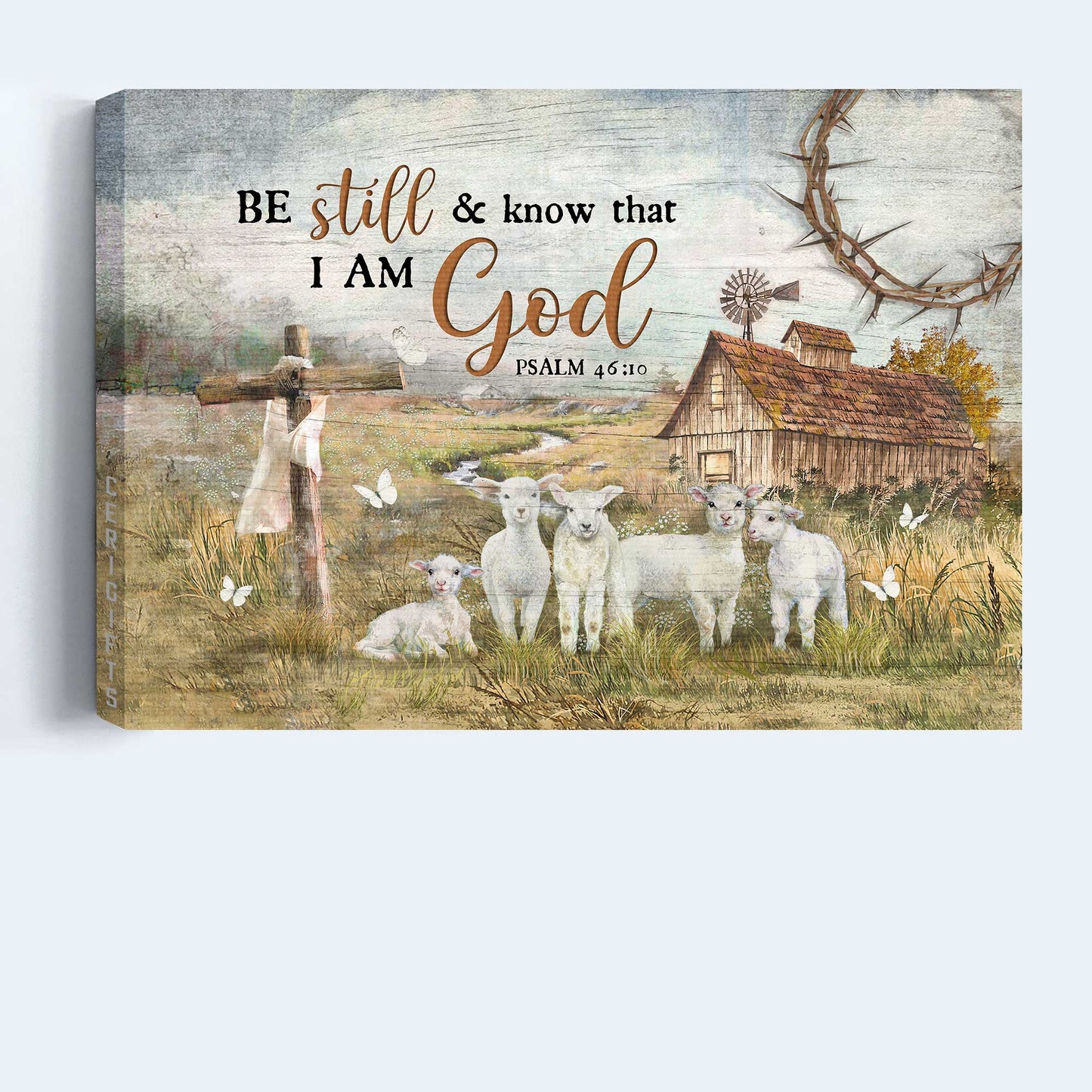 Jesus Landscape Canvas- Lambs painting, Old farmhouse, Countryside, White butterfly- Be still and know that I am God - Landscape Canvas Prints, Wall Art