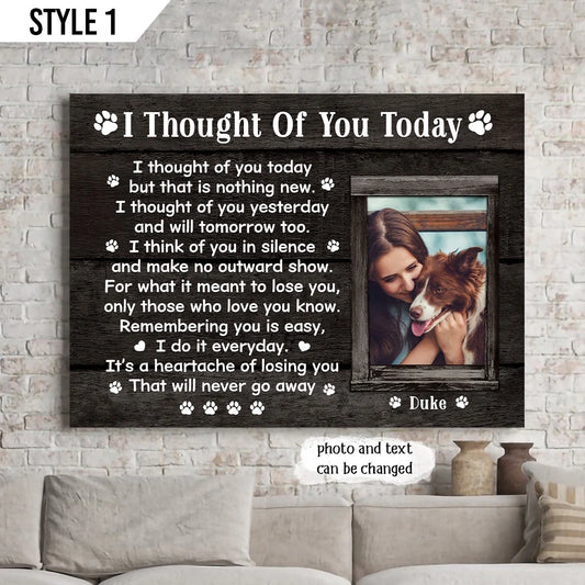 Dog Cat Landscape Canvas - Personalized Dog Cat Memorial Canvas - Custom Gift For Dog Cat Lovers - I Thought Of You Today But That Is Nothing New
