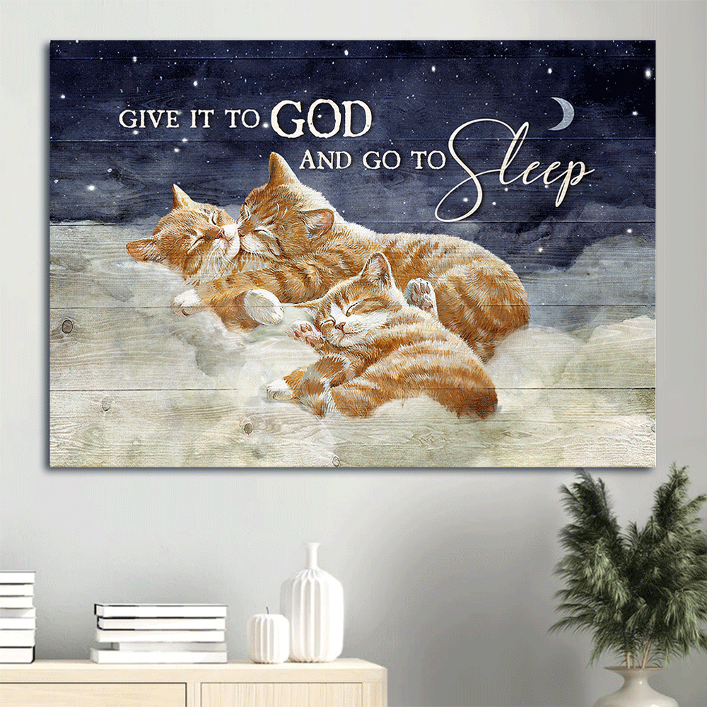 Jesus Landscape Canvas- Brown cat family canvas, Warm cloud, Midnight canvas- Gift for Christian, Cat lover- Give it to God and go to sleep