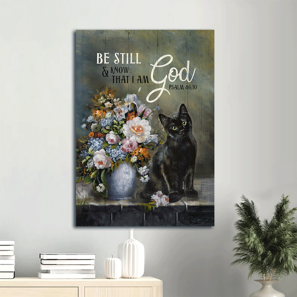 Black cat Portrait Canvas- Black cat painting, Flower vase, Still art- Gift for Cat lover- Be still and know that I am God - Portrait Canvas Prints, Wall Art