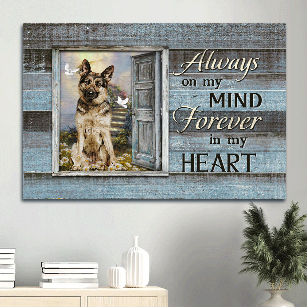 Memorial Landscape Canvas- Amazing German Shepherd Canvas, White Door, Old Door, Heaven Landscape Canvas- Gift For Members Family- Always On My Mind