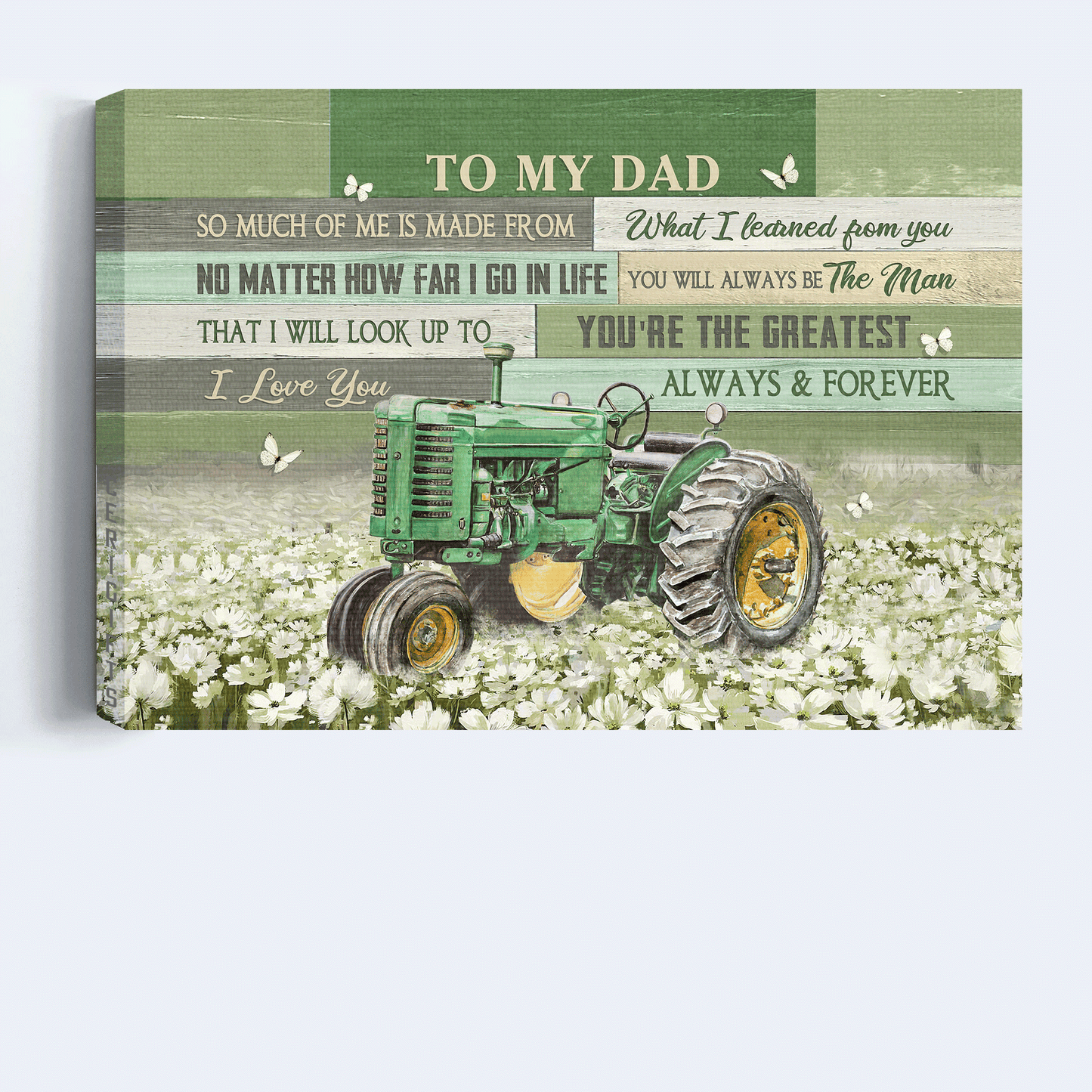 Gift for Dad- Son to dad, Old tractor, White flower field, I love you always and forever - Family Landscape Canvas Prints, Wall Art