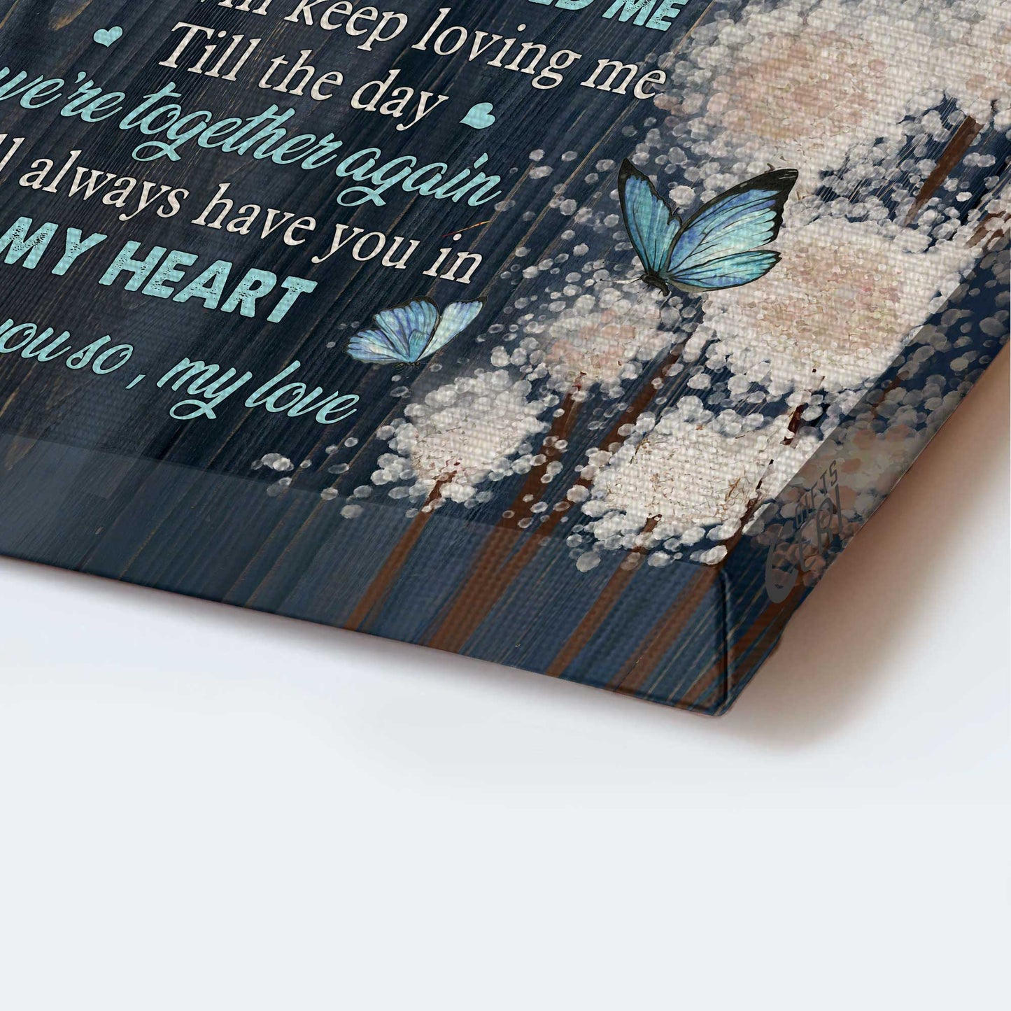 Memorial Portrait Canvas- Blue Butterfly, Dandelion - Gift for members family- I'll always have you in my heart - Heaven Portrait Canvas Prints, Wall Art