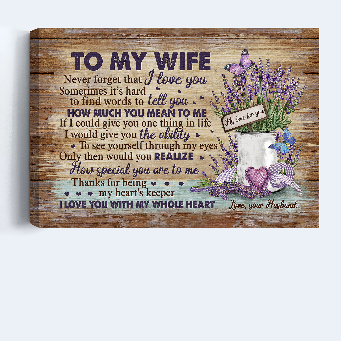 Gift For Wife Landscape Canvas - To My Wife, Lavender Canvas - Valentine's Day Gift For Couple, Spouse, Lover - I Love You With My Whole Heart - Couple Canvas