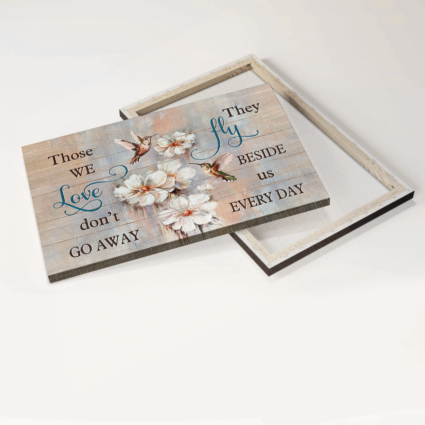 Heaven Landscape Canvas - White Climbing Rose, Watercolor Hummingbird Memorial Canvas - Memorial Gift For Member Family - Those We Love Don't Go Away, They Fly Beside Us Every Day