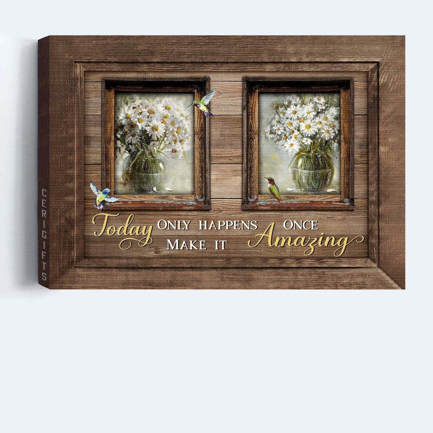 Jesus Landscape Canvas - White Daisy, Small Window, Still Life Painting, Hummingbirds Canvas - Gift For Christian - Today Only Happens Once, Make It Amazing