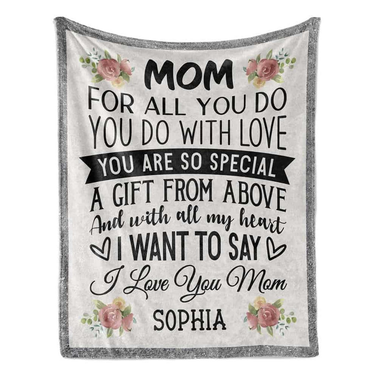 Gift For Mom Personalized Blanket - Custom Name, Mom For All You Do With Love Blanket - Gift For Mother's Day, Presents For Mom From Son Daughter