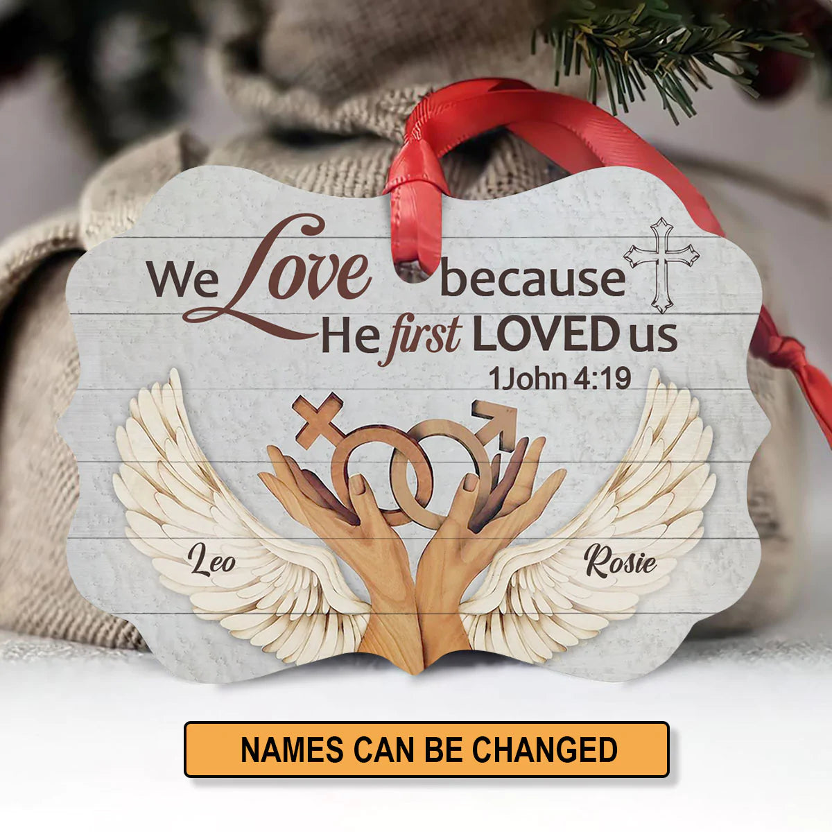 Couple Aluminum Ornament - Personalized Cross, Wings, Hands, Gender Symbol Aluminium Ornament - Custom Gift For Christian Couple, Spouse, Lover - We Love Because He First Loved Us