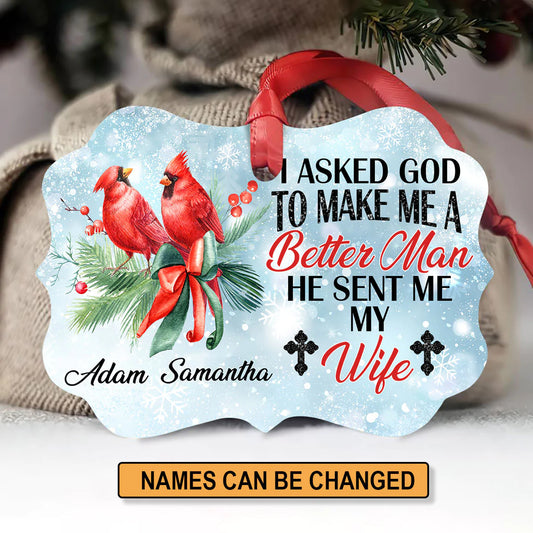 Personalized Gift For Wife Aluminum Ornament - Cardinal Bird Aluminium Ornament - Custom Gift For Wife, Christian Couple, Spouse, Lover - God Sent Me My Wife
