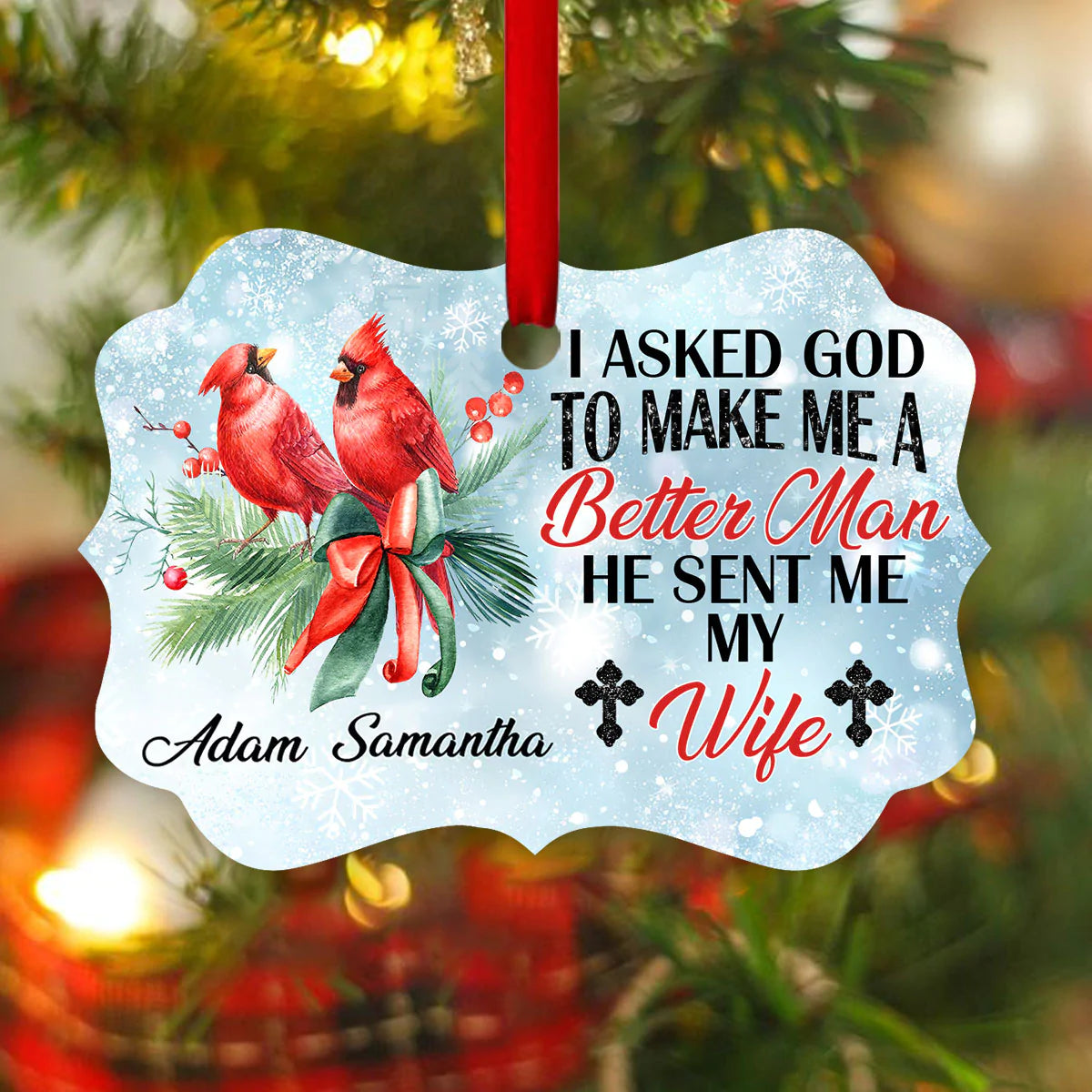Personalized Gift For Wife Aluminum Ornament - Cardinal Bird Aluminium Ornament - Custom Gift For Wife, Christian Couple, Spouse, Lover - God Sent Me My Wife