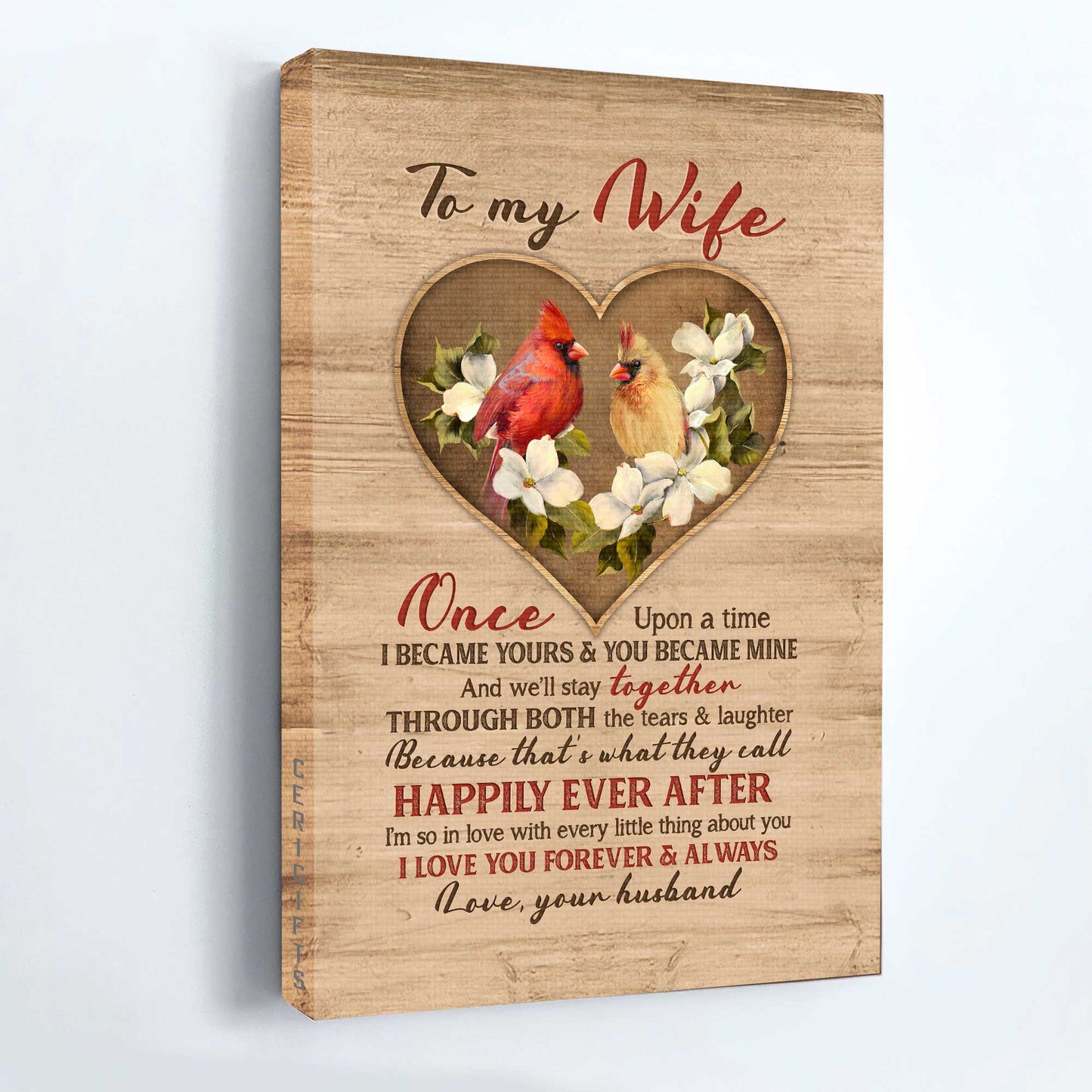 Gift For Wife Portrait Canvas - To My Wife, Heart Shape, Cardinal Painting Canvas - Valentine's Day Gift For Couple, Spouse, Lover - I Love You Forever And Always - Family Canvas
