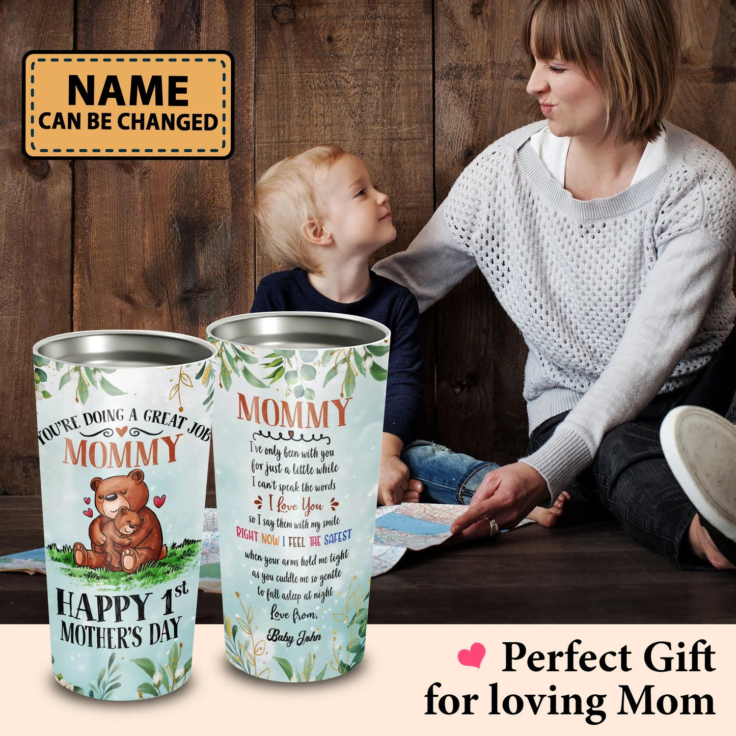 Personalized Mother's Day Gift Tumbler - Custom Gift For Mother's Day, Presents for Mom -Happy 1st Mother's Day You're Doing A Great Job Mommy Tumbler