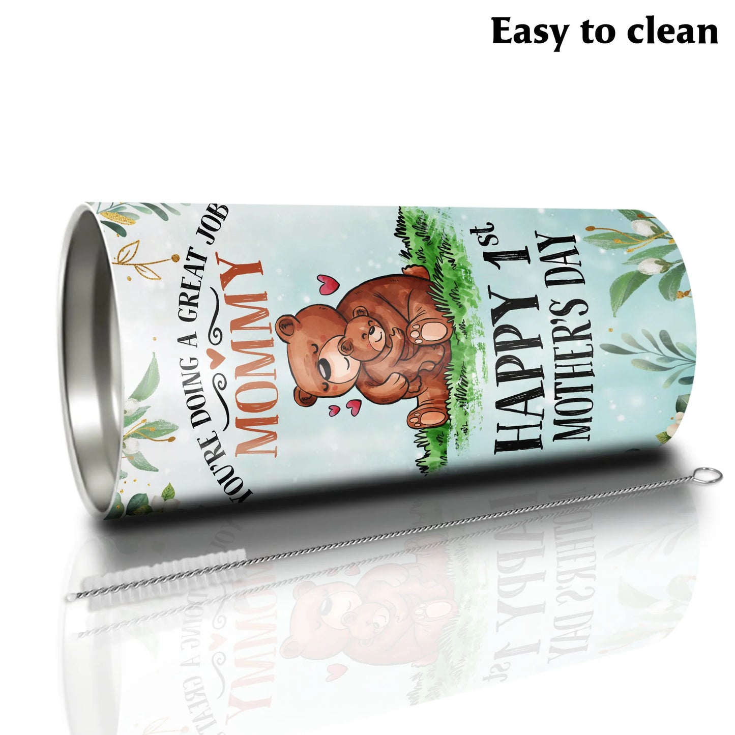 Personalized Mother's Day Gift Tumbler - Custom Gift For Mother's Day, Presents for Mom -Happy 1st Mother's Day You're Doing A Great Job Mommy Tumbler