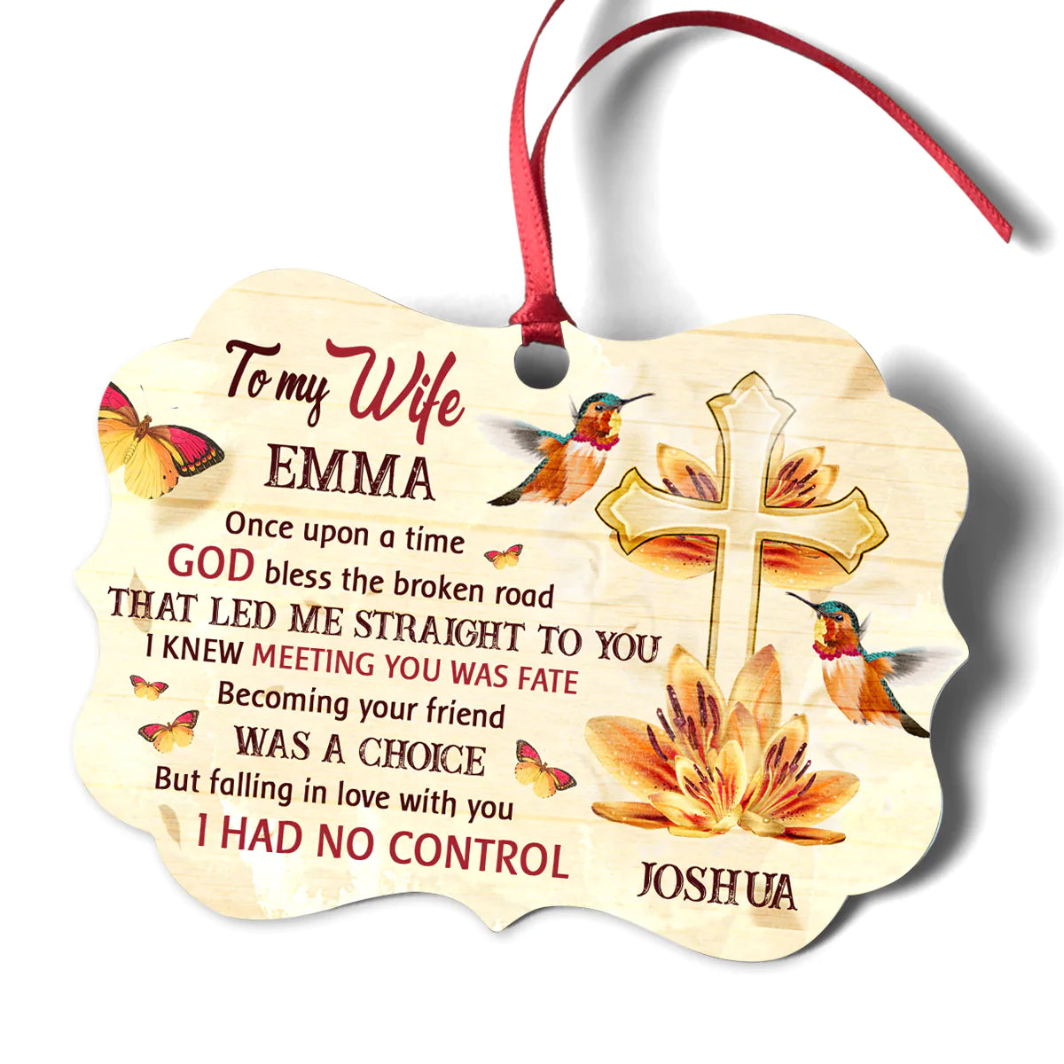 Personalized Gift For Wife Aluminum Ornament - Cross, Hummingbirds, Flower, Butterfly Aluminium Ornament - Custom Gift For Wife, Christian Couple, Spouse, Lover - Meeting You Was Fate