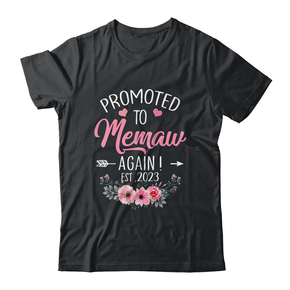 Grandmother Floral Mother's Day T-shirt, Promoted To Memaw Again 2023 Personalized Shirt - Custom Name Gift For Gigi, Nana, Mimi