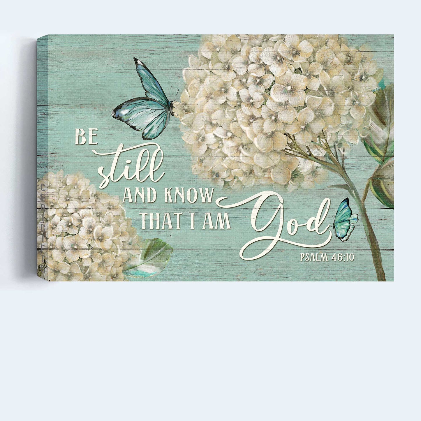 Jesus Landscape Canvas- Hydrangea painting, Butterfly canvas- Gift for Christian- Be still and know that I am God - Landscape Canvas Prints, Wall Art