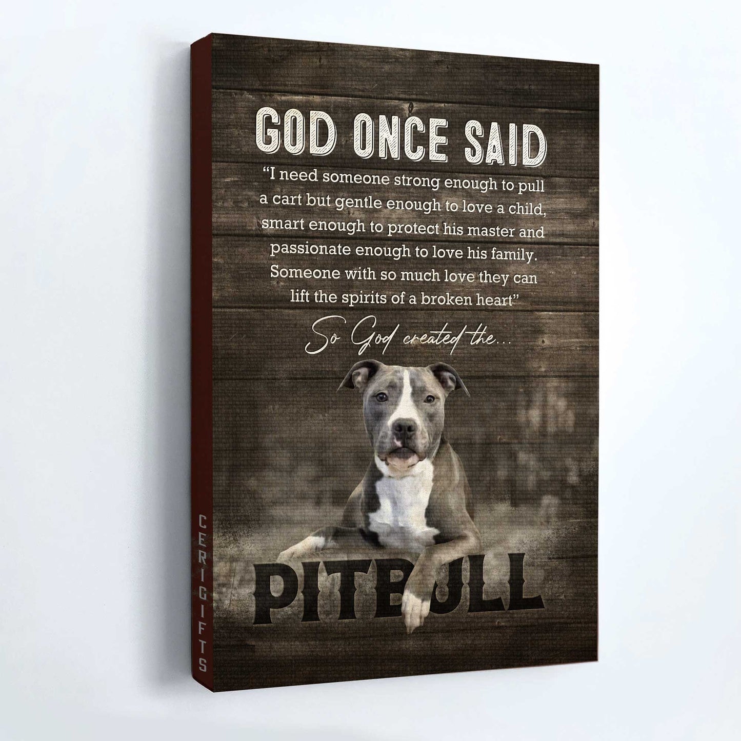 Pit Bull Portrait Canvas - Amazing Pit Bull Portrait Canvas - Gift For Pit Bull Lover - God once said