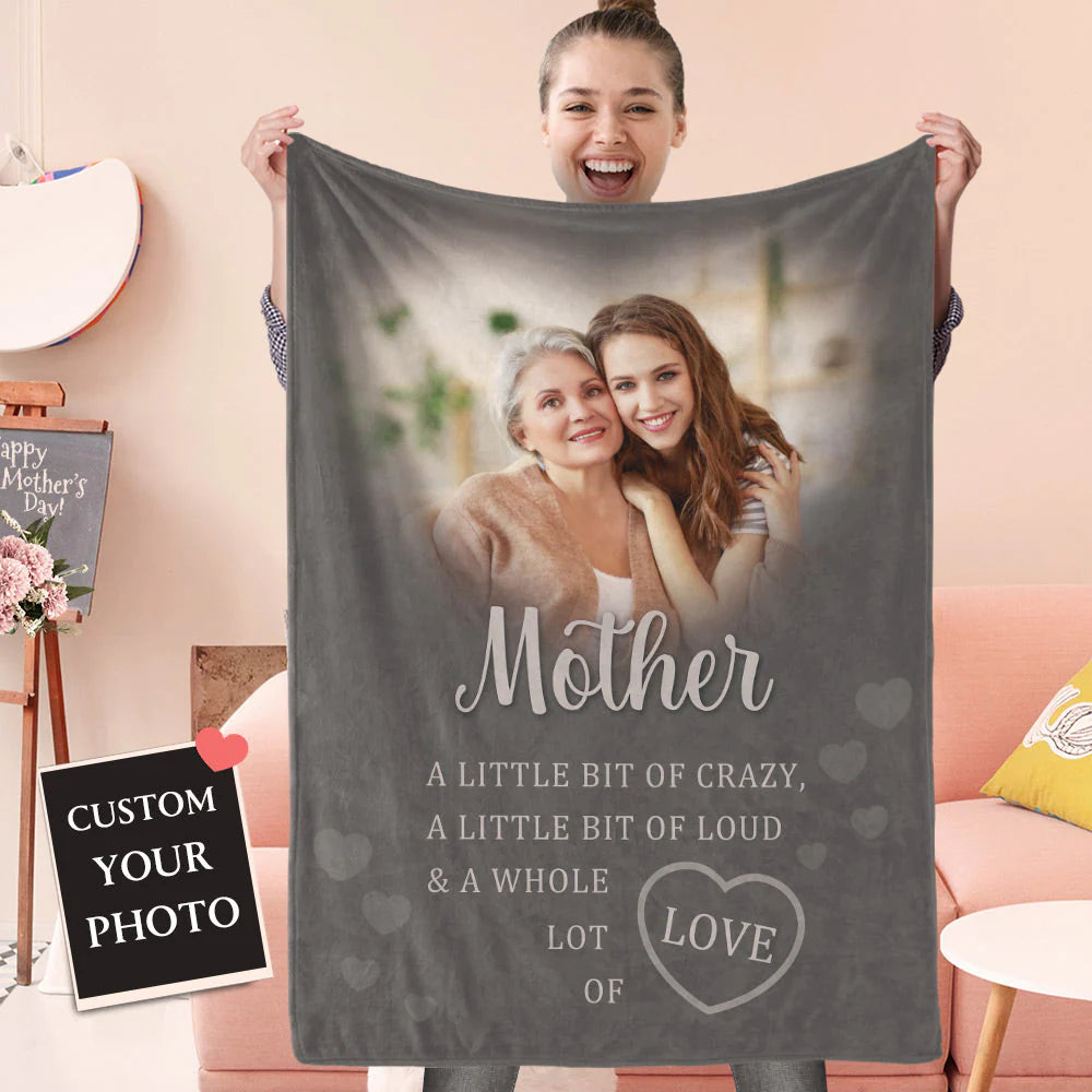 Gift For Mom Personalized Blanket - Custom Photo Blanket - Custom Gift For Mother's Day Blanket, Presents For Mom - Whole Lot Of Love Blanket
