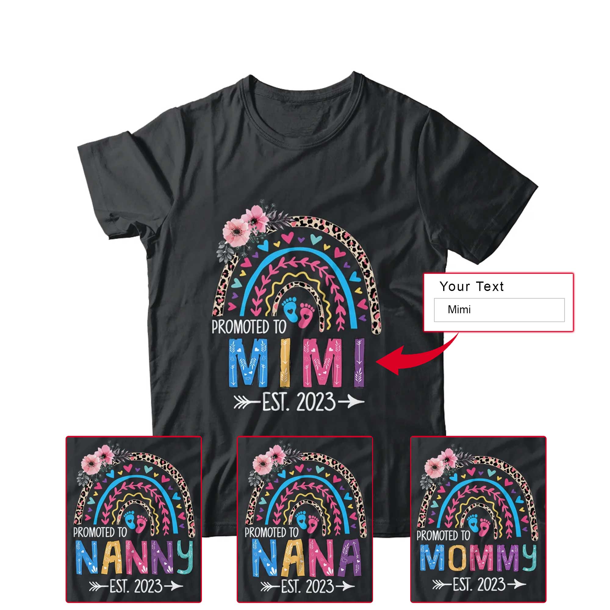 Mimi Leopard Rainbow Mother's Day T-shirt - Promoted To Mimi Est 2023 Personalized Shirt - Custom Name Mom Gift For Mom, Grandma, Gigi, Nana, Mimi